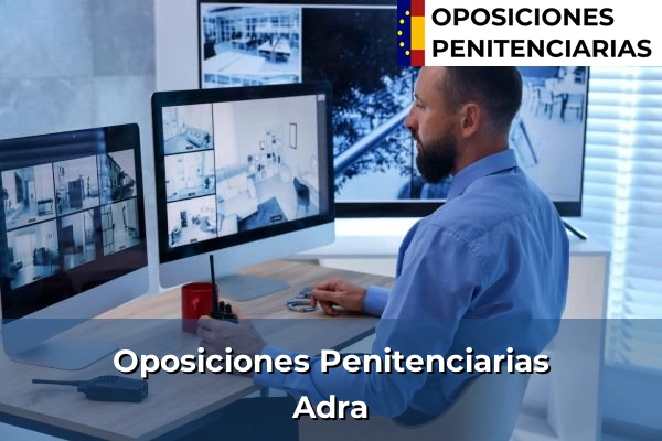 Oposiciones Penitenciarias en Adra