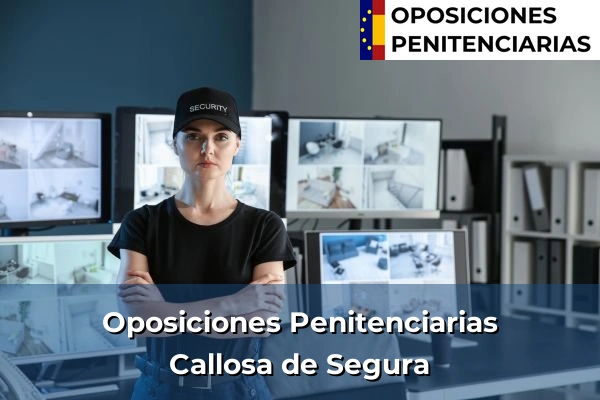 Oposiciones Penitenciarias en Callosa de Segura