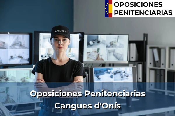 Oposiciones Penitenciarias en Cangues d'Onís