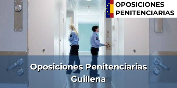 Oposiciones Penitenciarias en Guillena