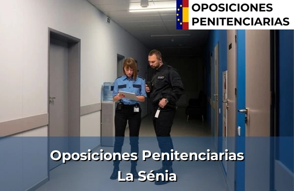 Oposiciones Penitenciarias en La Sénia