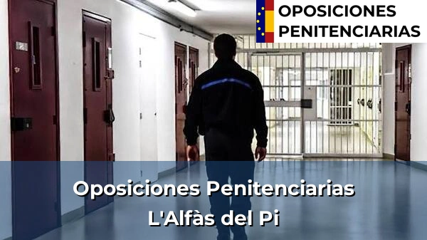 Oposiciones Penitenciarias en L'Alfàs del Pi