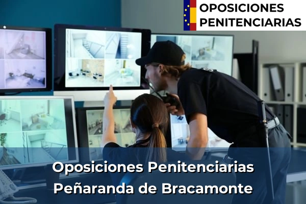 Oposiciones Penitenciarias en Peñaranda de Bracamonte