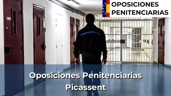 Oposiciones Penitenciarias en Picassent