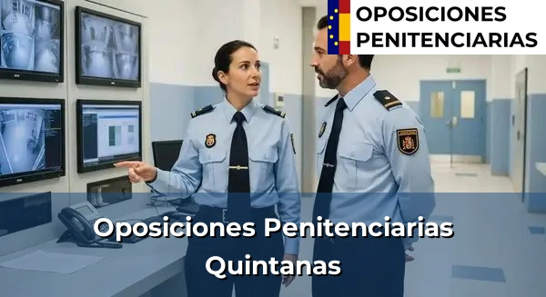 Oposiciones Penitenciarias en Quintanas