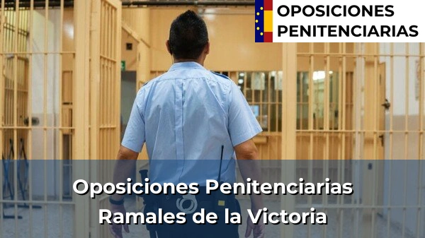 Oposiciones Penitenciarias en Ramales de la Victoria