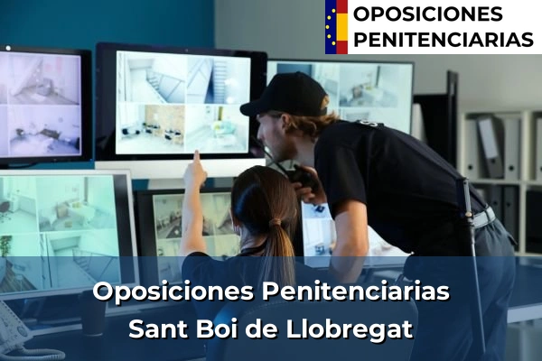 Oposiciones Penitenciarias en Sant Boi de Llobregat