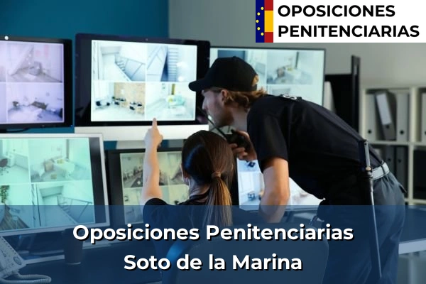 Oposiciones Penitenciarias en Soto de la Marina